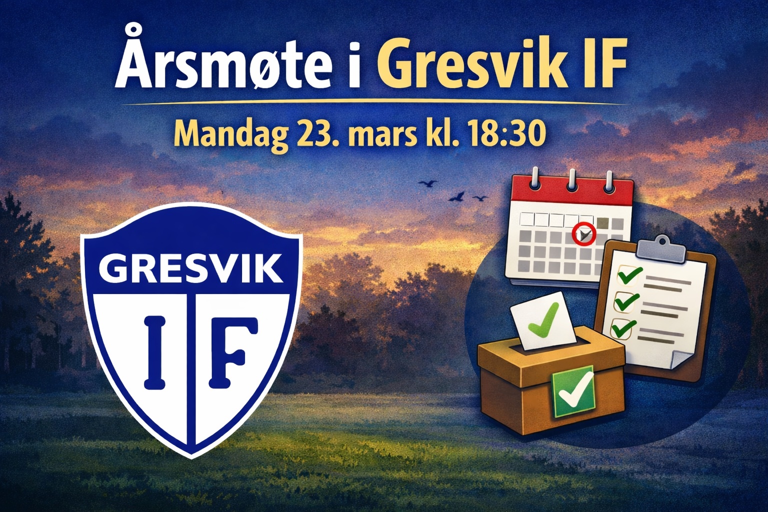 Årsmøte i Gresvik IF 23.mars